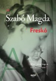 Jaffa Kiadó Szabó Magda: Freskó - könyv
