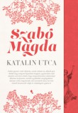 Jaffa Kiadó Szabó Magda: Katalin utca - könyv