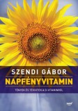 Jaffa Kiadó Szendi Gábor: Napfényvitamin - Tények és tévhitek a D-vitaminról - könyv