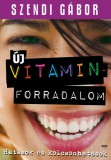 Jaffa Kiadó Szendi Gábor: Új vitaminforradalom - könyv