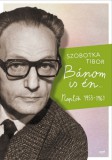 Jaffa Kiadó Szobotka Tibor: Bánom is én - Naplók 1953-1961 - könyv