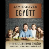 Jamie Oliver Együtt - Feledhetetlen, könnyed étkezések (BK24-200485)