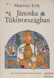 Jánoska Tükörországban