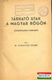 Járható utak a magyar rögön (bekötött)