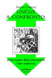 JatePress Farkas Mária: Lingue a confronto: alcuni aspetti della contrastivitá italo-ungherese - könyv