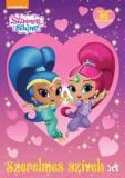 JCS Média Kft. Libby Deutsch: Shimmer és Shine - Szerelmes szívek - könyv