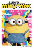 JCS Média Kft. Magyar-Nagy Kata: Minyonok - Bello világ! - könyv