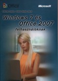 Jedlik Oktatási Stúdió Bt. Farkas Csaba; Fodor Gábor Antal: Windows 7 és Office 2007 felhasználóknak - könyv