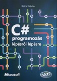 Jedlik Oktatási Stúdió Bt. Reiter István: C# programozás lépésről lépésre - könyv
