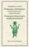 Jel Kiadó Aquileai Rufinus, Pamphiloszvértanú: Órigenész védelmében - Órigenész könyveinek meghamisításáról - könyv