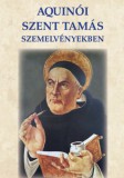 Jel Kiadó Aquinói Szent Tamás: Aquinói Szent Tamás szemelvényekben - könyv