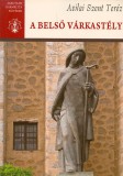 Jel Kiadó Avilai Szent Teréz: A belső várkastély - könyv