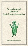 Jel Kiadó Kapitán Mária: Az egyházatyák beszédei Szűz Mária-ünnepekre - könyv