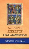 Jel Kiadó Norwichi Julianna: Az isteni szeretet kinyilatkoztatásai - könyv