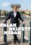 JELEN Földvári Erika: Falak helyett hidak - könyv
