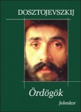Jelenkor Fjodor Mihajlovics Dosztojevszkij: Ördögök - könyv
