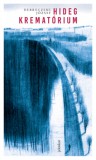 Jelenkor Kiadó Debreczeni József: Hideg krematórium - könyv
