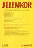 Jelenkor Kiadó Dr. Csernus Imre: Jelenkor - Irodalmi és művészeti folyóirat - 2025. március - könyv