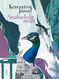 Jelenkor Kiadó Keresztesi József: Szabadság mozi - könyv