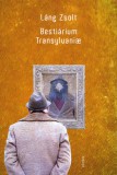 Jelenkor Kiadó Láng Zsolt: Bestiárium Transylvaniae - könyv