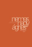 Jelenkor Kiadó Nemes Nagy Ágnes: Két semmi közt - könyv