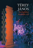 Jelenkor Kiadó Térey János: Szodomában kövérebb a fű - könyv