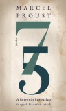 Jelenkor Marcel Proust: A hetvenöt kéziratlap - könyv