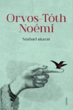 Jelenkor Orvos-Tóth Noémi: Szabad akarat - könyv