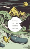 Jelenkor Wu Ming-yi: Rovarszemű ember - könyv