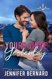 Jennifer Bernard: Yours Since Yesterday - könyv