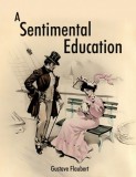 Jester House Publishing Gustave Flaubert: A Sentimental Education - könyv