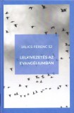 Jezsuita Könyvek Jálics Ferencsj: Lelkivezetés az evangéliumban - könyv