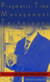 JNR Publishing Damon Lundqvist: Pragmatic Time Management Techniques - könyv