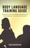 JNR Publishing Sam Reddington: Body Language Training Guide - könyv