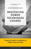 JNR Publishing Sam Reddington: Meditation Power Techniques Course - könyv