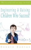 JNR Publishing Suzzie Santos: Engineering & Raising Children Who Succeed! - könyv