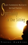 JNR Publishing Trevor Hawkins: Spirituality In One Sitting - könyv