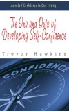 JNR Publishing Trevor Hawkins: The Ins and Outs of Developing Self-Confidence - könyv