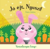 Jó éjt, nyuszi! - Varázslámpás könyv