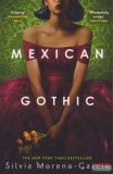 Jo Fletcher Books Silvia Moreno-Garcia - Mexican Gothic