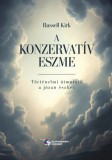 Jogállam és Igazság Nonprofit Kft. Kirk, Russell: A konzervatív eszme - könyv