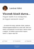Joshua Könyvek Lendvai Ildikó: Viccnek kicsit durva... - könyv