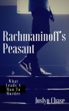 Joslyn Chase: Rachmaninoff's Peasant - könyv