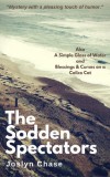 Joslyn Chase: The Sodden Spectators - könyv