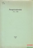 József Attila Tudományegyetem Bölcsészettudományi Kara Keserű Bálint szerk. -- Peregrinuslevelek 1711-1750
