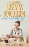 Juha Öörni: The Handmade Business Revolution - könyv