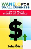 Juha Öörni: Wanelo for Small Business - könyv