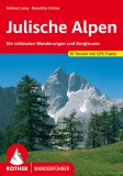 Julische Alpen (Die schönsten Wanderungen und Bergtouren) - RO 4051