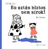 K.A.S Kiadó Én aztán biztos nem sírok!