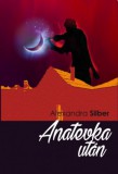 K.u.K. Kiadó Alexandra Silber: Anatevka után - könyv